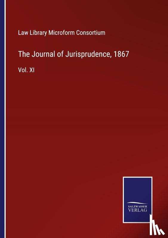 Law Library Microform Consortium - The Journal of Jurisprudence, 1867
