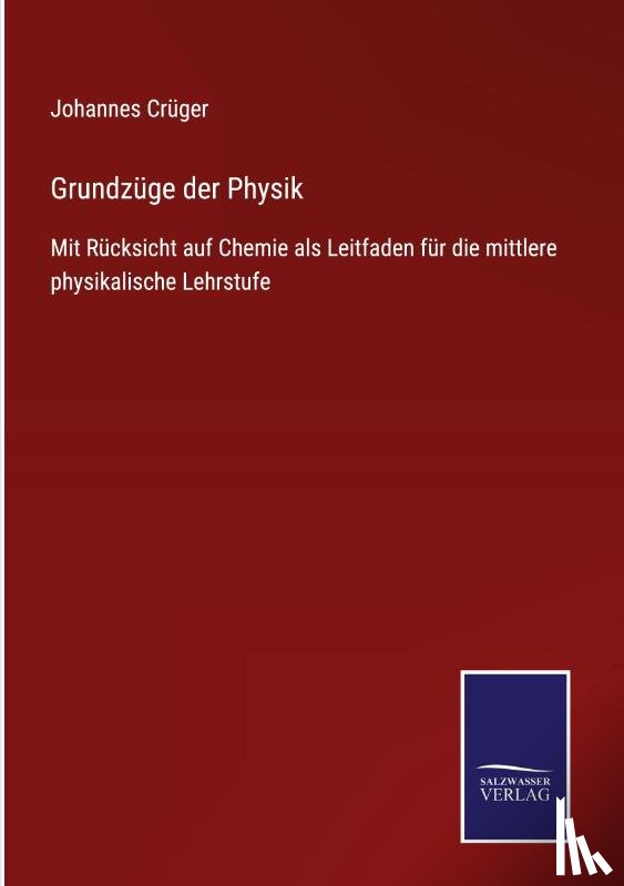Cruger, Johannes - Grundzuge der Physik