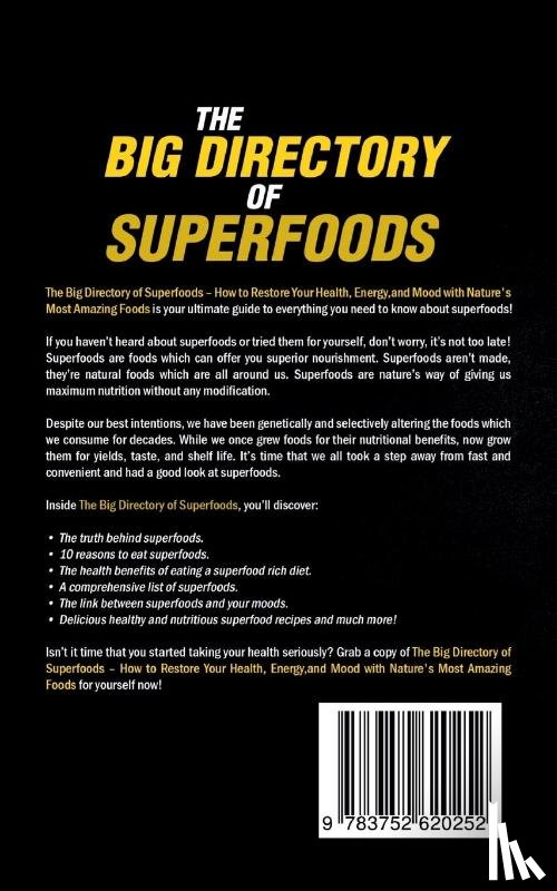 Weinstein, Dana - The Big Directory of Superfoods