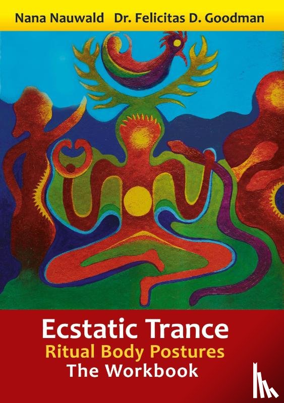 Nauwald, Nana, D Goodman, Felicitas - Ecstatic Trance