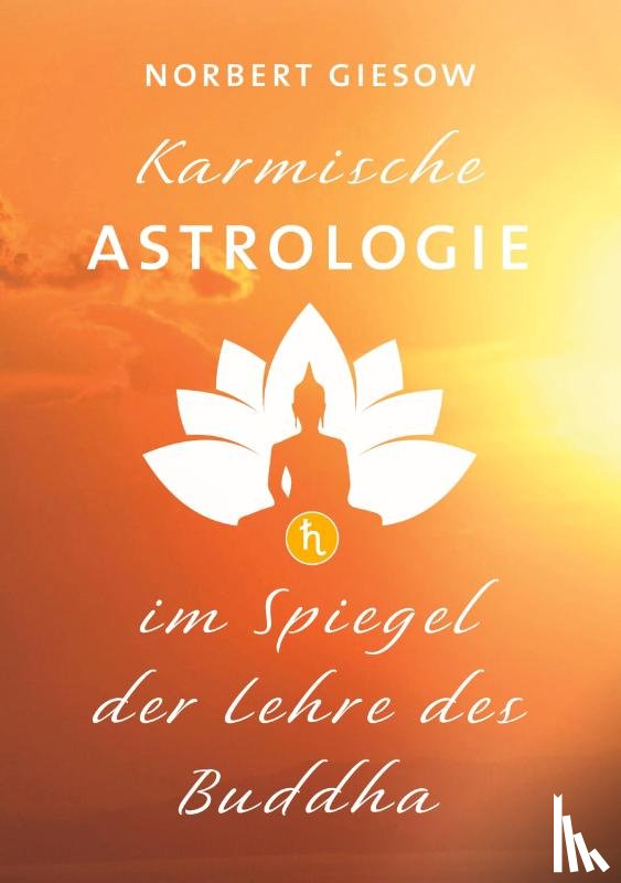 Giesow, Norbert - Karmische Astrologie