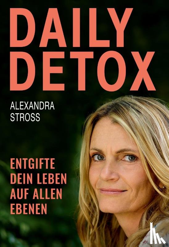 Stross, Alexandra - DAILY DETOX