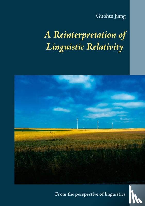 Jiang, Guohui - A Reinterpretation of Linguistic Relativity