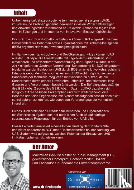 Beck, Maximilian - Moeglichkeiten und rechtliche Rahmenbedingungen der Nutzung von Drohnen durch Behoerden und Organisationen mit Sicherheitsaufgaben