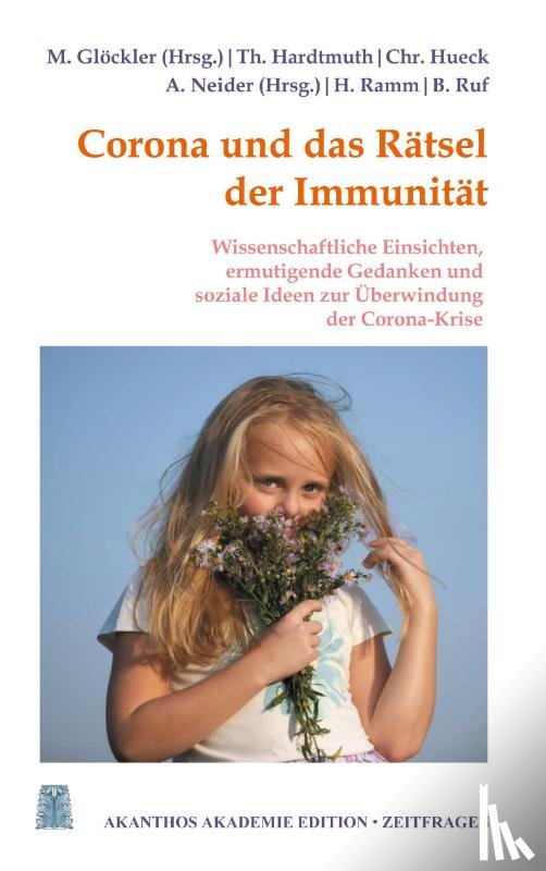Hardtmuth, Thomas, Hueck, Christoph - Corona und das Ratsel der Immunitat