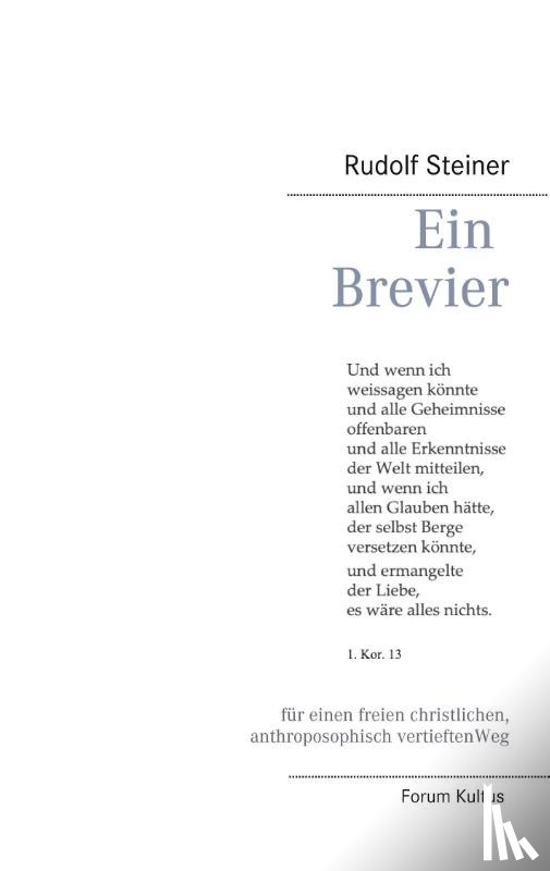 Steiner, Rudolf - Ein Brevier
