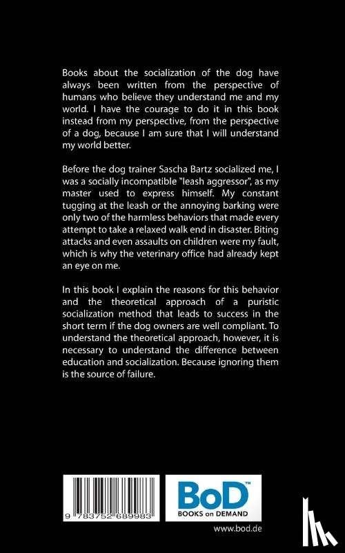 Bartz, Sascha - Problem Dogs and Their Therapy