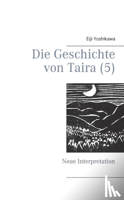 Yoshikawa, Eiji - Die Geschichte von Taira (5)