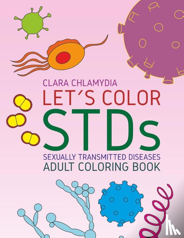 Chlamydia, Clara - Let's color STDs - Adult Coloring Book