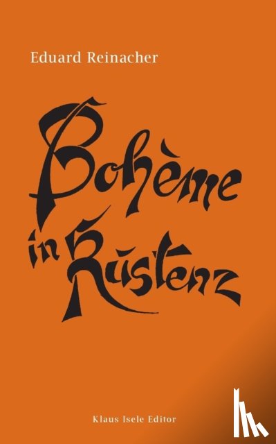 Reinacher, Eduard - Boheme in Kustenz