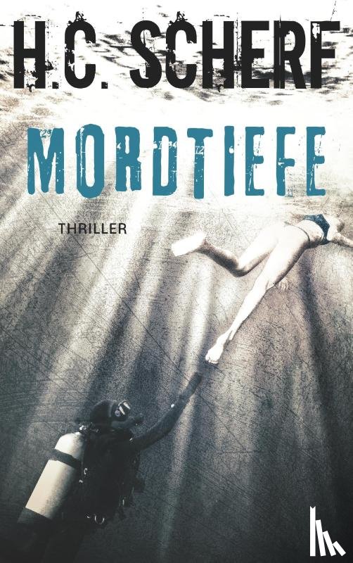 Scherf, H C - Mordtiefe