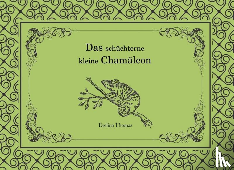 Thomas, Evelina - Das schüchterne kleine Chamäleon