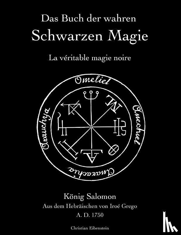 Grego, Iroe - Das Buch der wahren schwarzen Magie