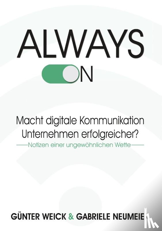 Weick, Gunter, Neumeier, Gabriele - Always on