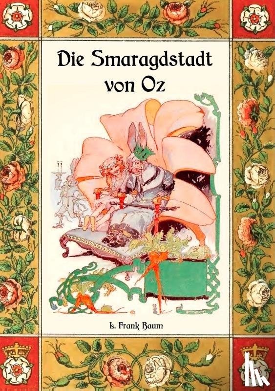 Baum, L Frank - Die Smaragdstadt von Oz - Die Oz-Bucher Band 6