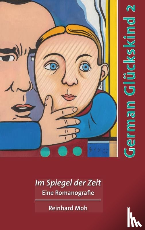 Moh, Reinhard - German Gluckskind 2