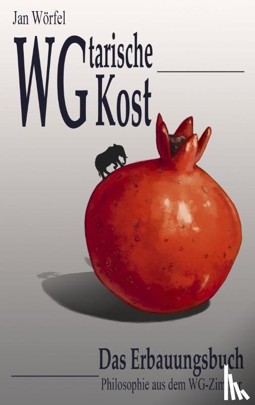 Woerfel, Jan - WGtarische Kost