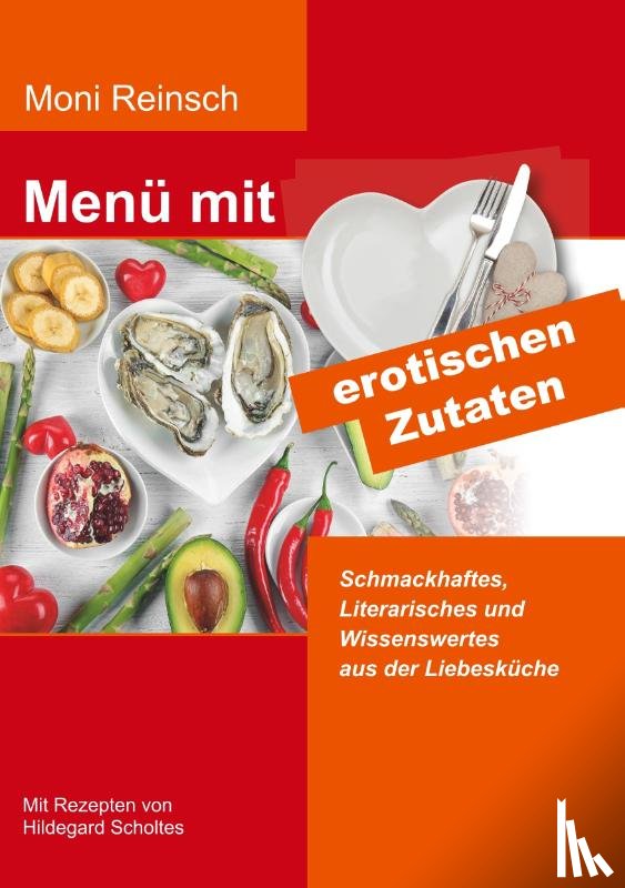 Reinsch, Moni - Menu mit erotischen Zutaten