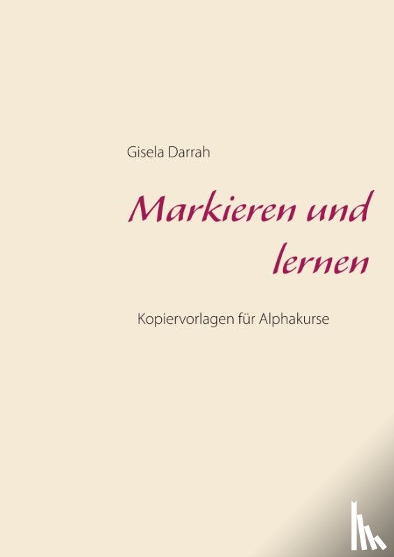 Darrah, Gisela - Markieren und lernen
