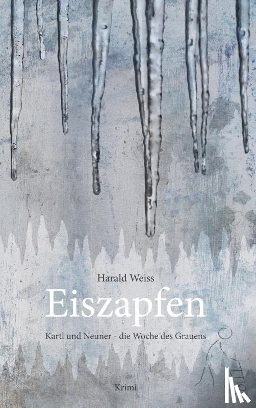 Weiss, Harald - Eiszapfen