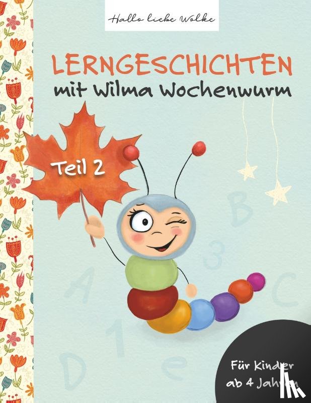 Susanne Bohne - Lerngeschichten Mit Wilma Wochenwurm