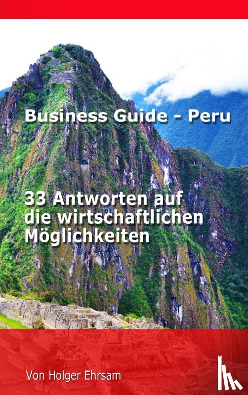 Ehrsam, Holger - Business Guide - Peru