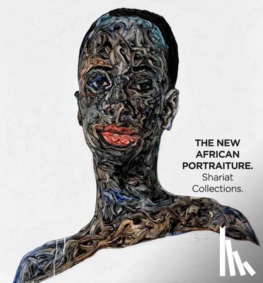 Gomado, Selasie, Mazloomi, Carolyn, HadjiMinaglou, Michaëla, Moore, Charles - The New African Portraiture