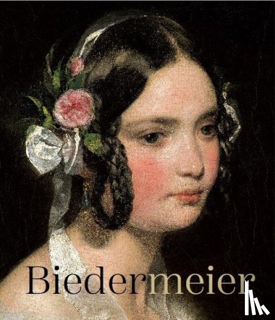  - Biedermeier. Eine Epoche im Aufbruch / Biedermeier. The Rise of an Era