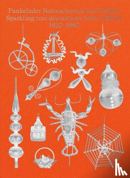  - Funkelnder Baumschmuck aus Gablonz / Sparkling tree decorations from Gablonz 1920-1980