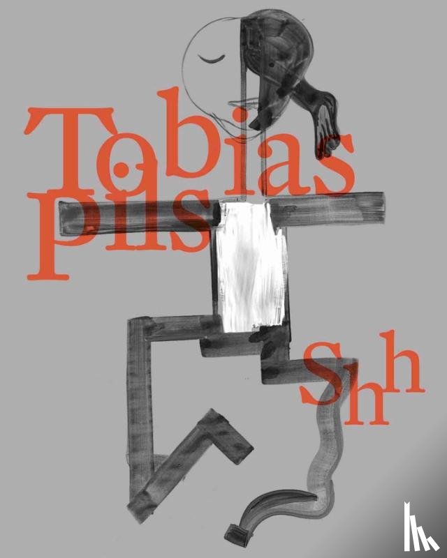  - Tobias Pils. Shh (Dt. Ausgabe)