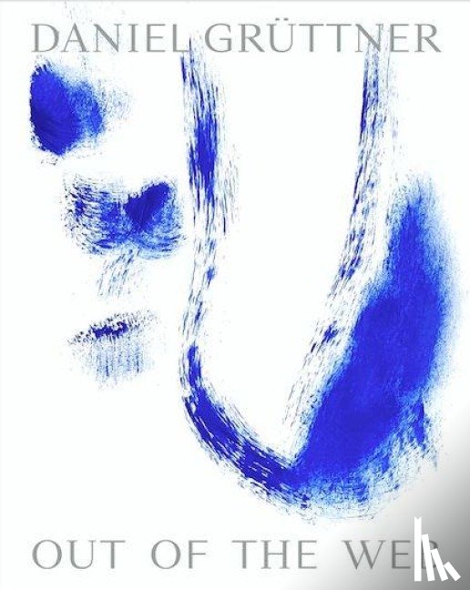  - Daniel Grüttner. Out of the Web