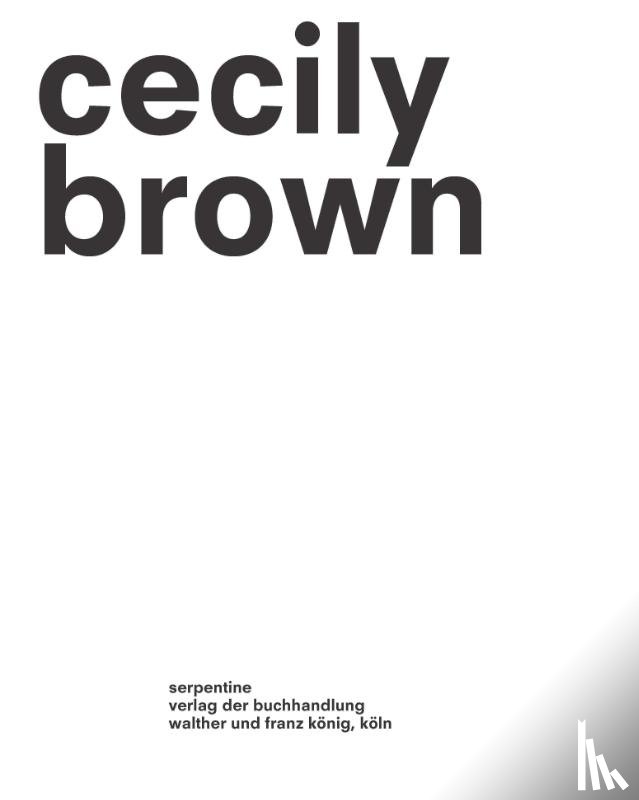  - Cecily Brown. Picture Making