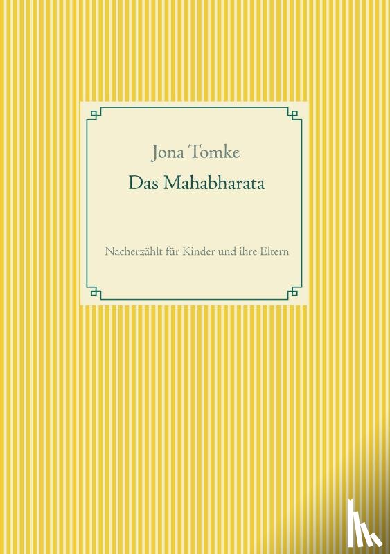 Tomke, Jona - Das Mahabharata