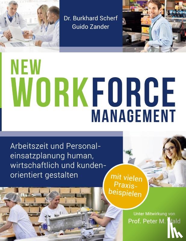 Zander, Guido, Scherf, Burkhard - NEW WORKforce Management
