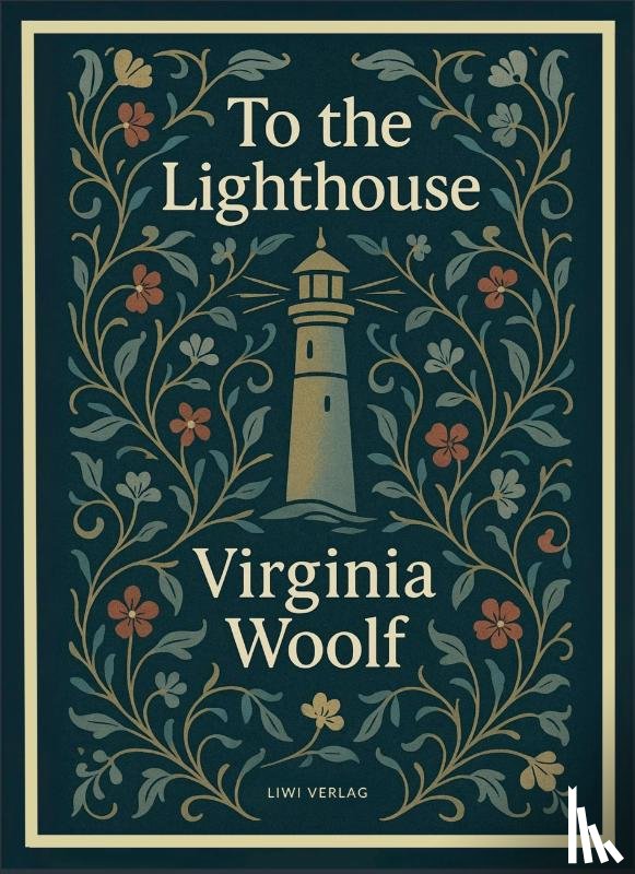 Woolf, Virginia - Virginia Woolf: To the Lighthouse (English Edition)