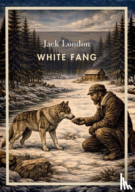 London, Jack - Jack London: White Fang (English Edition)