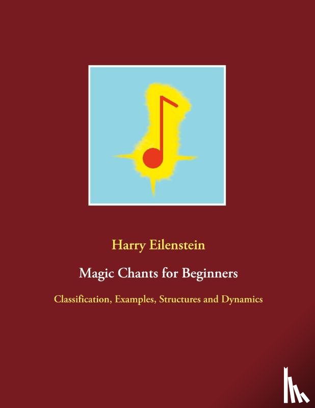 Eilenstein, Harry - Magic Chants for Beginners