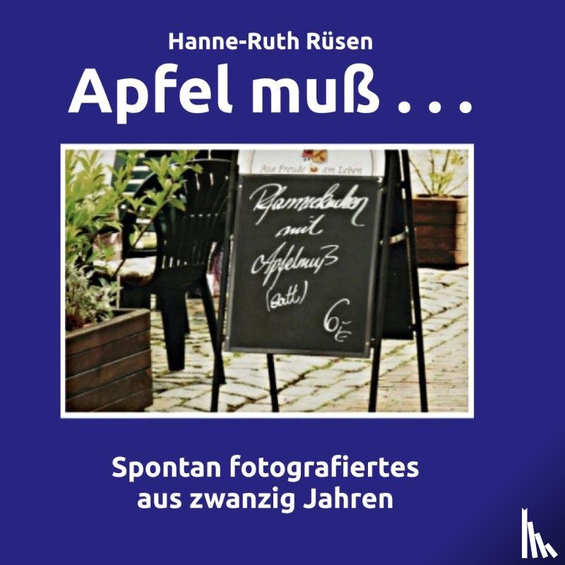Rüsen, Hanne-Ruth - Apfel muß . . .