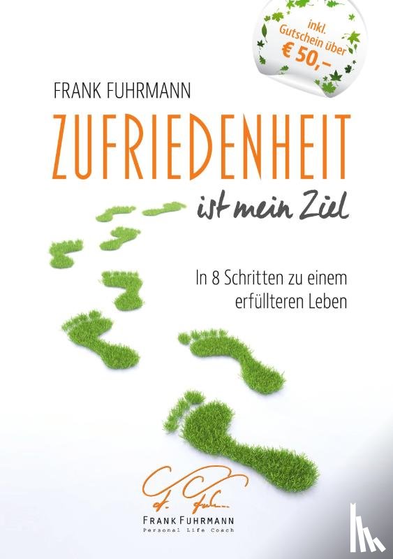 Fuhrmann, Frank - Zufriedenheit ist mein Ziel