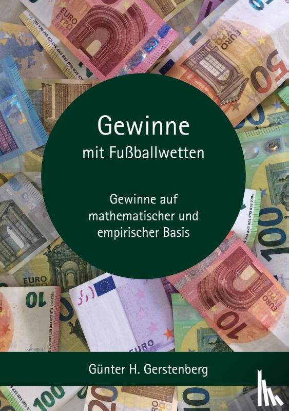 Gerstenberg, Gunter - Gewinne mit Fussballwetten