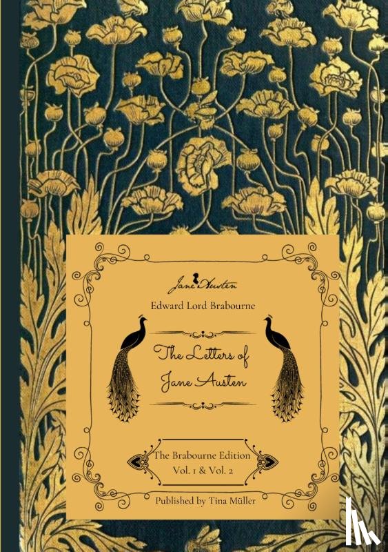 Lord Brabourne, Edward, Austen, Jane - The Letters of Jane Austen