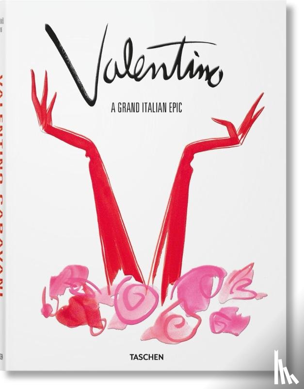 Tyrnauer, Matt, Menkes, Suzy - Valentino. A Grand Italian Epic