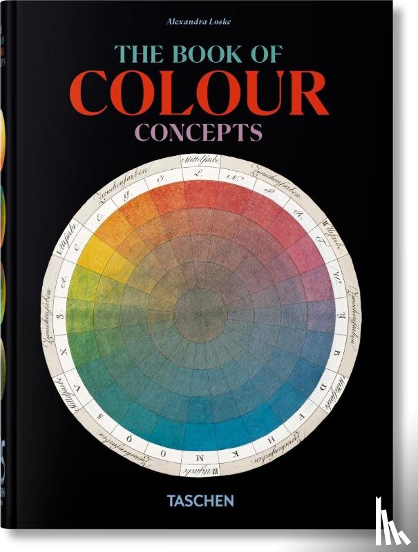 Loske, Alexandra - The Book of Colour Concepts. 45th Ed.