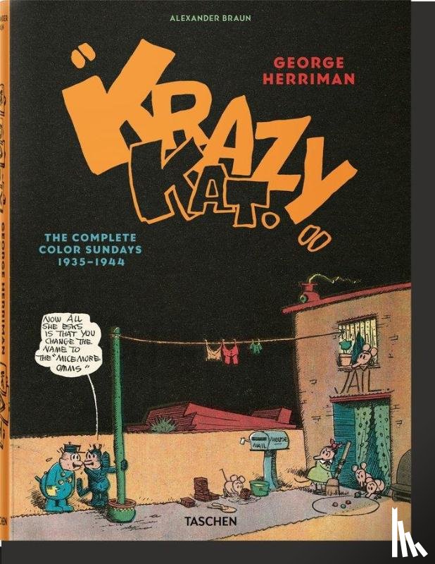 Braun, Alexander - George Herriman. Krazy Kat. The Complete Color Sundays 1935–1944