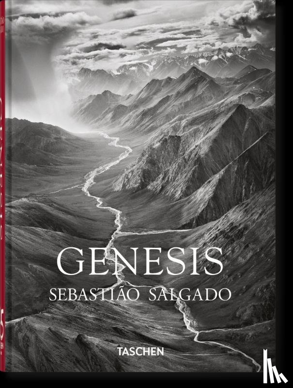 Salgado, Lelia Wanick - Sebastiao Salgado. Genesis. 45th Ed.