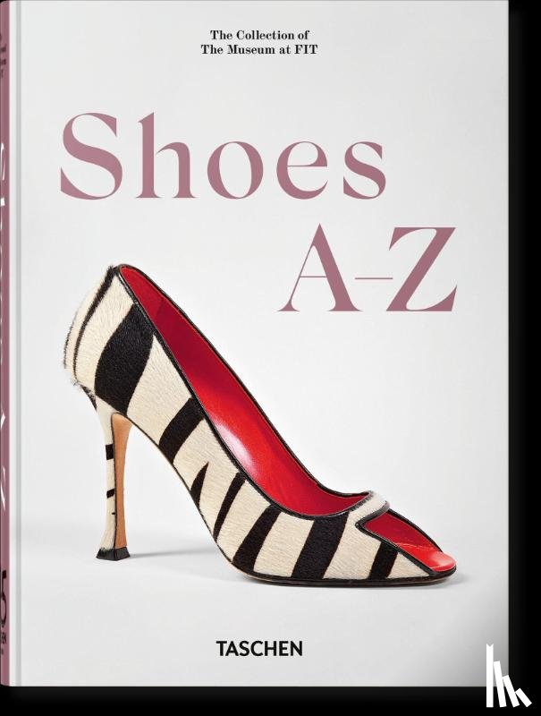 Guinness, Daphne - Shoes A-Z. 45th Ed.