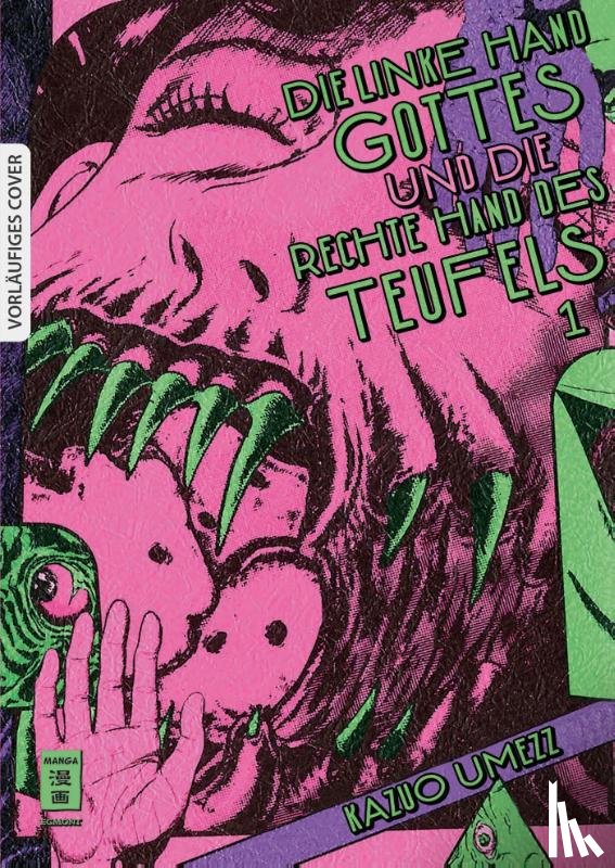 Umezz, Kazuo - Die linke Hand Gottes und die rechte Hand des Teufels 01