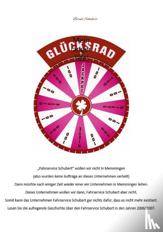 Schubert, Bernd - Glucksrad