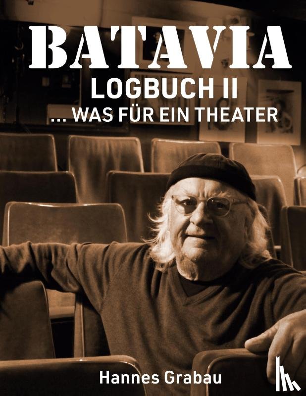 Grabau, Hannes - Batavia. Logbuch II