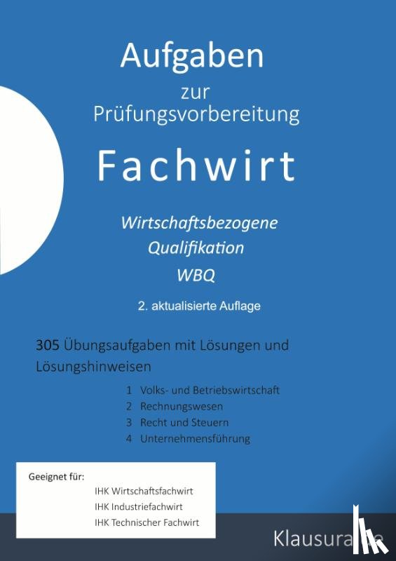 Fischer, Michael, Weber, Thomas - Aufgaben zur Prufungsvorbereitung Fachwirt